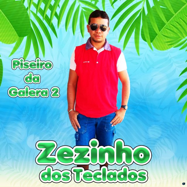 Piseiro da Galera 2