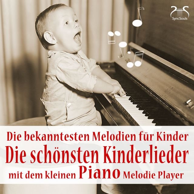 Die bekanntesten Melodien für Kinder - die schönsten Kinderlieder mit dem kleinen Piano Melodie Player