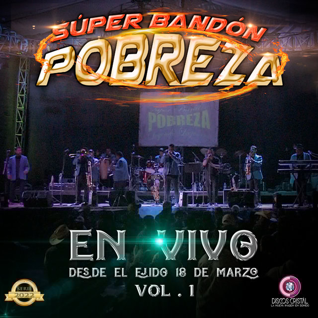 En Vivo Desde el EJ 18 de Marzo, Vol. 1 (En Vivo)