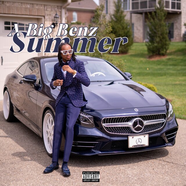 A Big Benz Summer