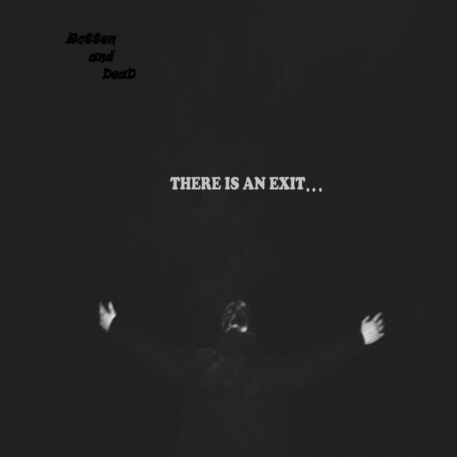 There Is An Exit...