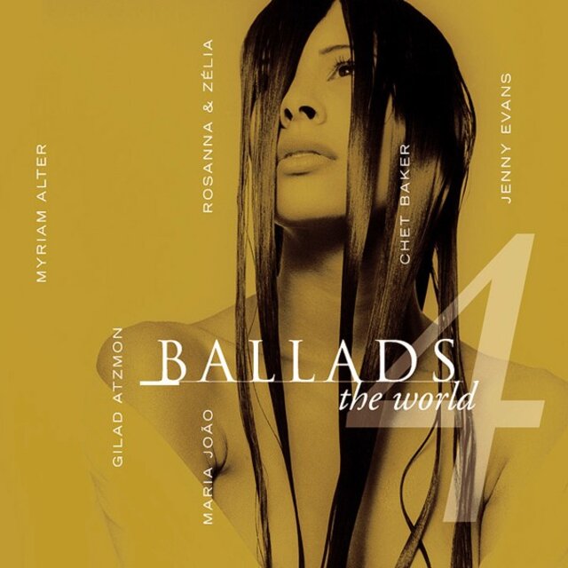 Ballads, Vol. 4 (The World)