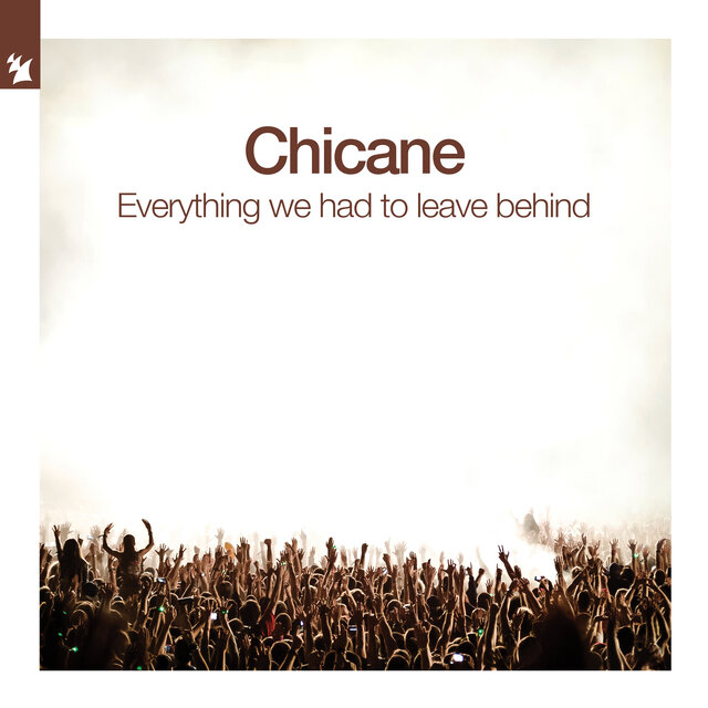 Everything We Had To Leave Behind (Extended Versions)
