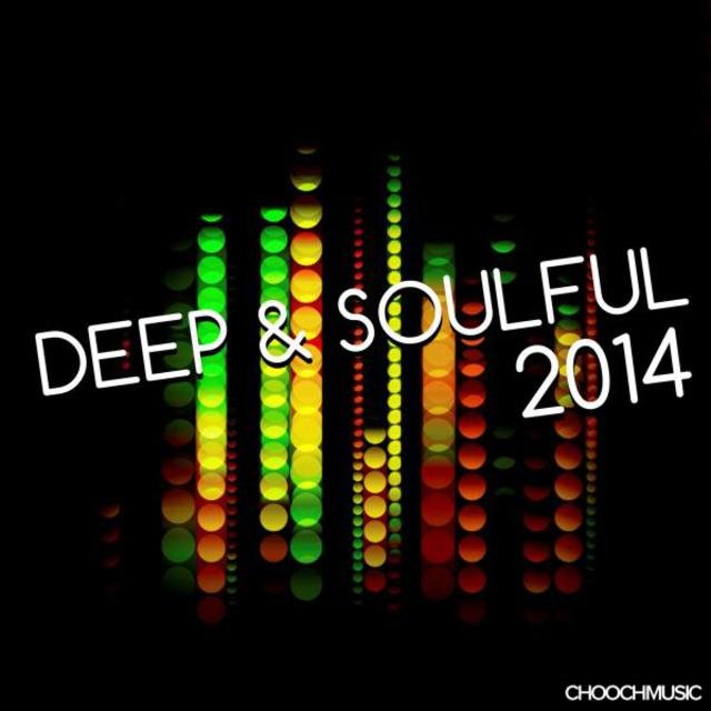 Deep & Soulful 2014
