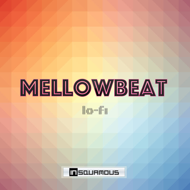 Mellowbeat Lo-Fi - Instrumental Hip Hop Indie Music to Chill/Study/Relax 24-7 로파이