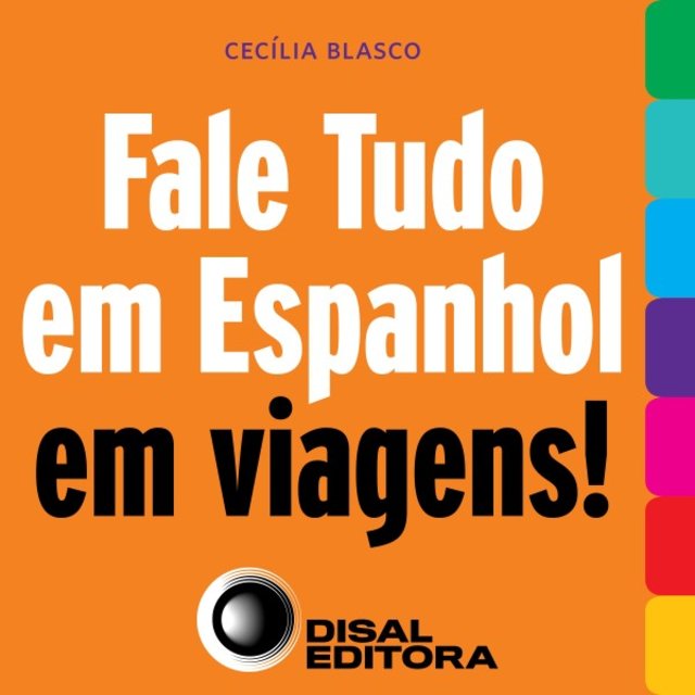 Fale Tudo em Espanhol em Viagens!