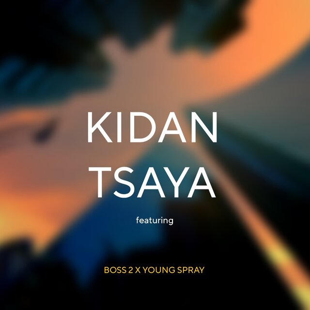 Kidaan Tsaya (feat. Boss 2)