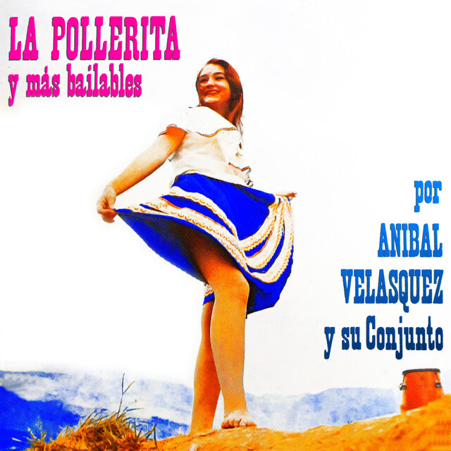 La Pollerita y Más Bailables