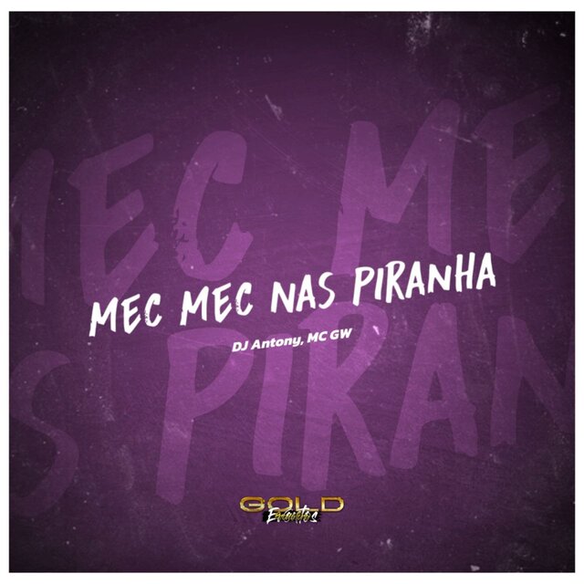 Mec Mec nas Piranha
