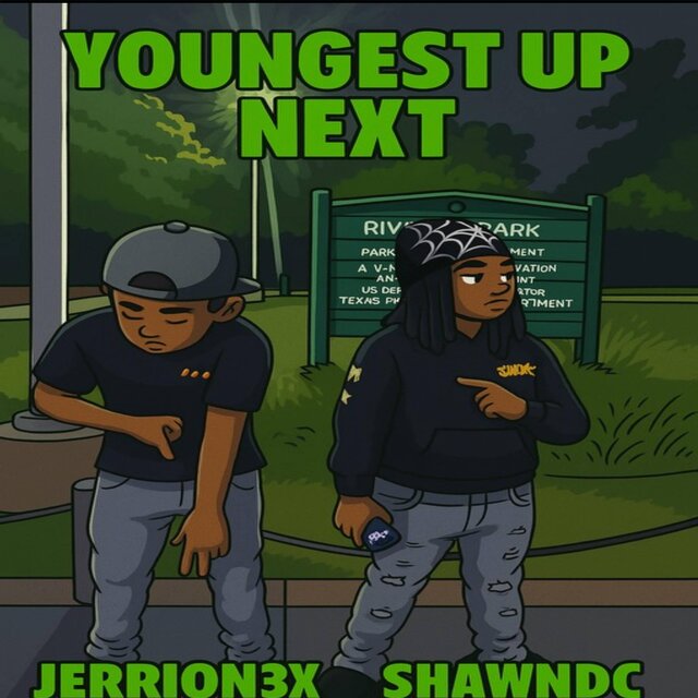Youngest Up Next