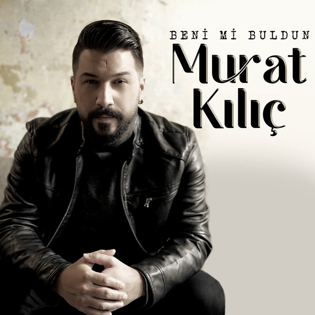 Beni Mi Buldun