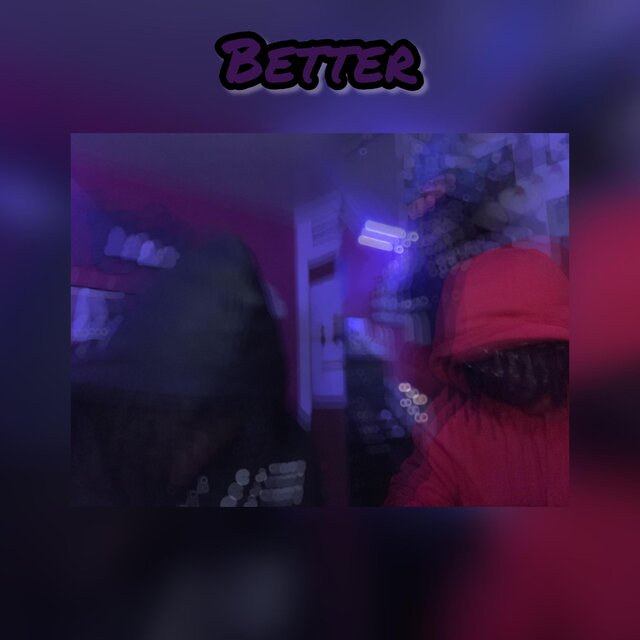 Better (feat. Demontry)