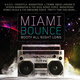 Cover art for album Miami Bounce - Booty All Night Long by Various Artists