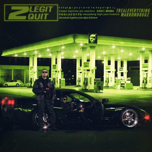 2 Legit 2 Quit