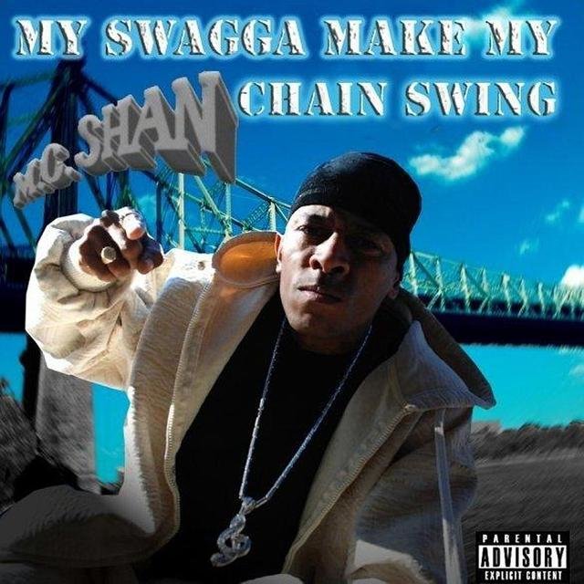 My Swagga Make My Chain Swing (Digital Only)