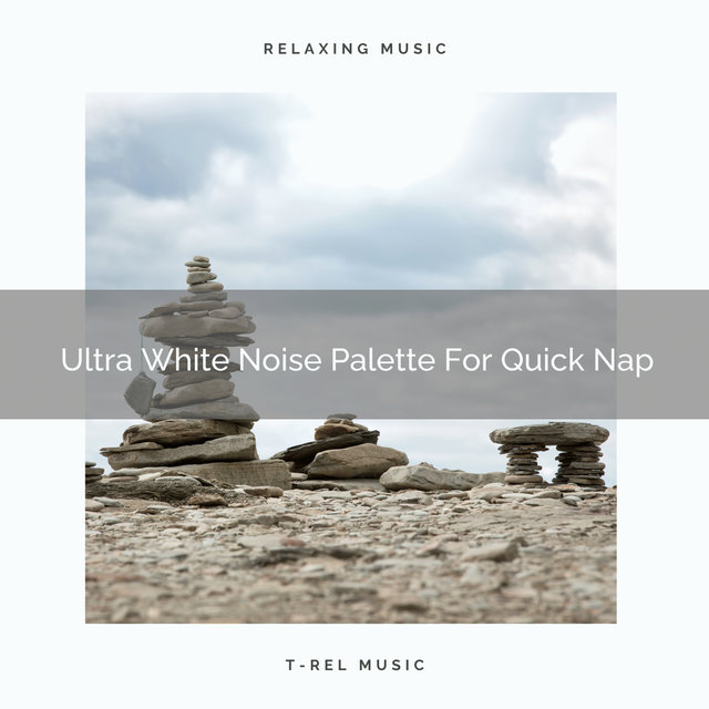 Ultra White Noise Palette For Quick Nap