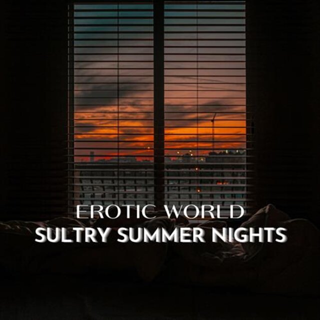 Sultry Summer Nights