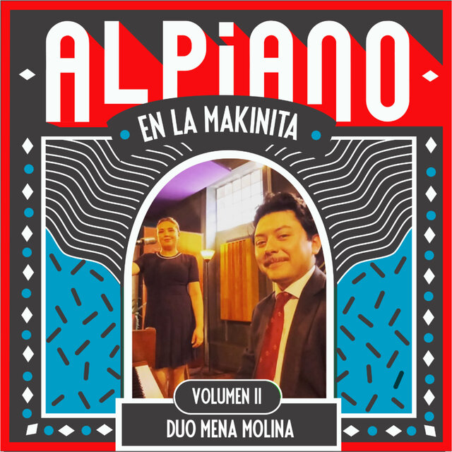 Sesiones al Piano Vol. ll: Duo Mena Molina