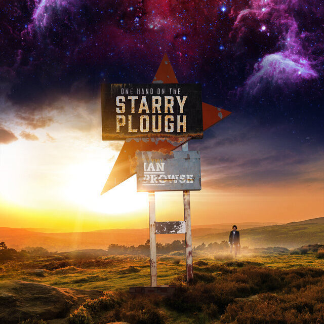 One Hand On The Starry Plough