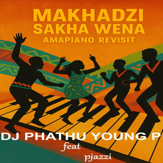 Makhadzi Sakha wena Amapiano Trumpet (feat. Dj Pjazzi)