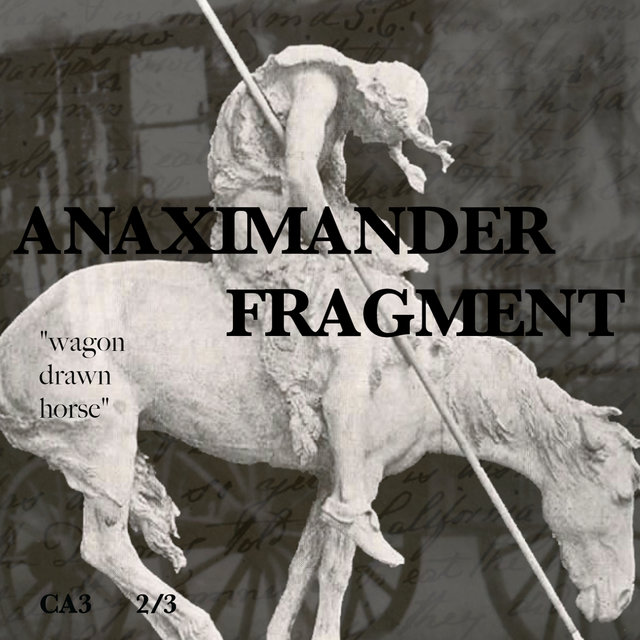 Cover art for album Wagon Drawn Horse by Anaximander Fragment
