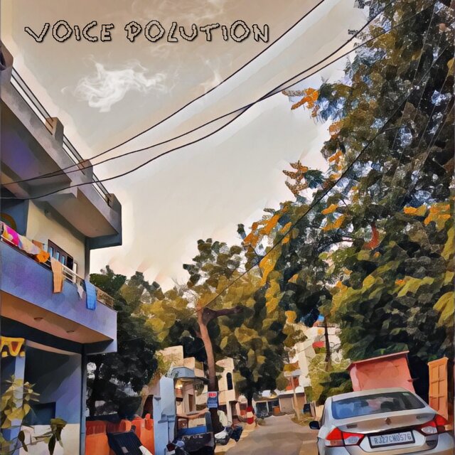 Voice Polution