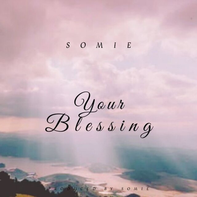 Your Blessing