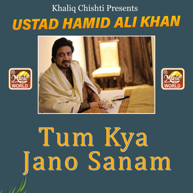 Tum Kya Jano Sanam