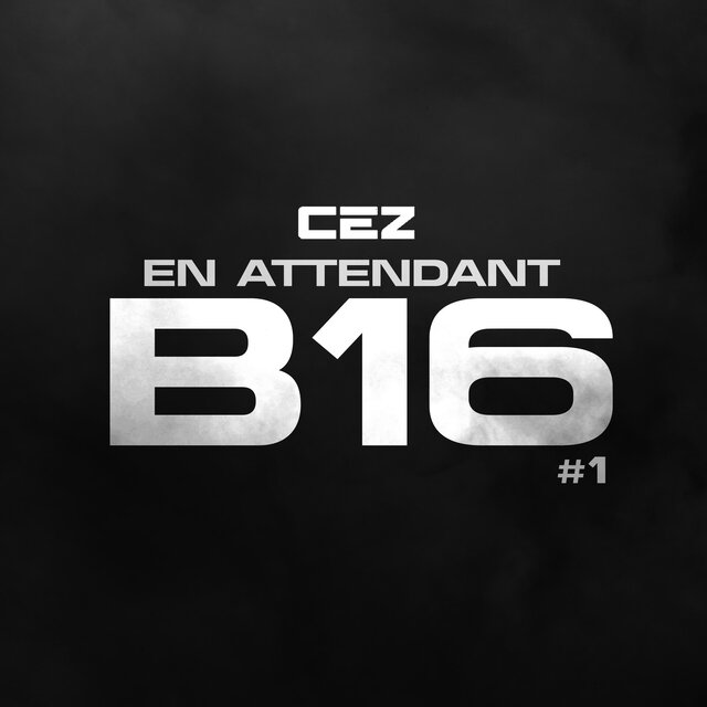 En attendant B16