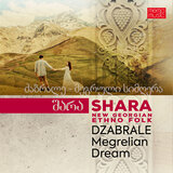 Dzabrale - Megrelian Dream