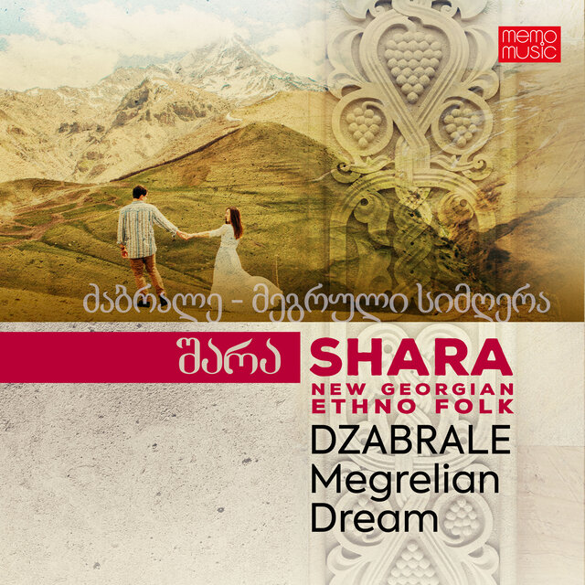 Dzabrale - Megrelian Dream