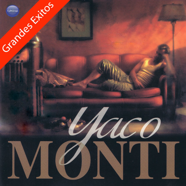 Grandes Exitos De Yaco Monti