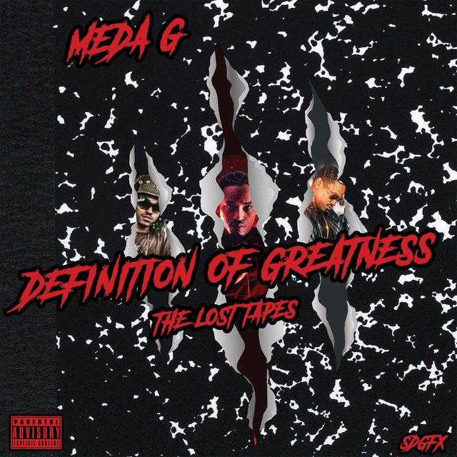 Definition of Greatness 3 (The Lost Tapes)
