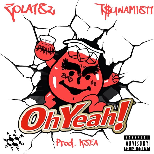Oh Yeah (freestyle) [feat. T$unami811]