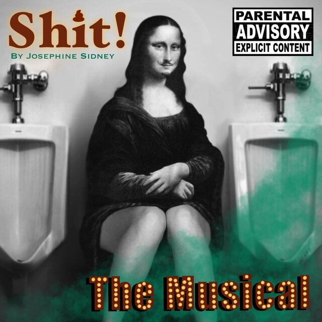 Shit The Musical (Original Movie Musical Soundtrack)