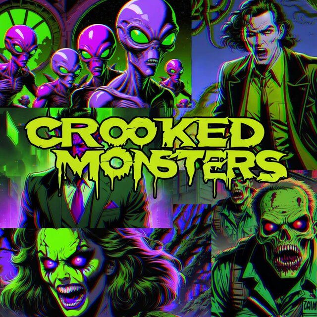 Crooked Monsters, Vol. 1