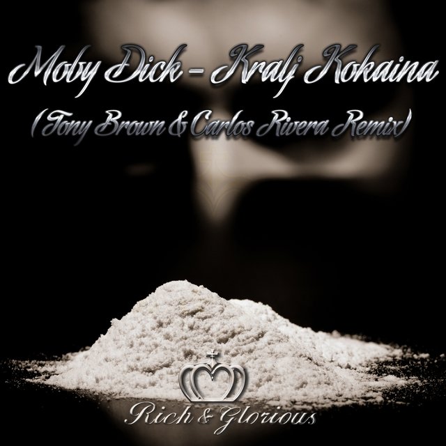 Kralj Kokaina (Tony Brown & Carlos Rivera Remix)
