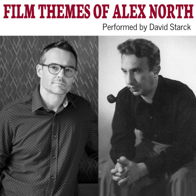 Film Themes of Alex North
