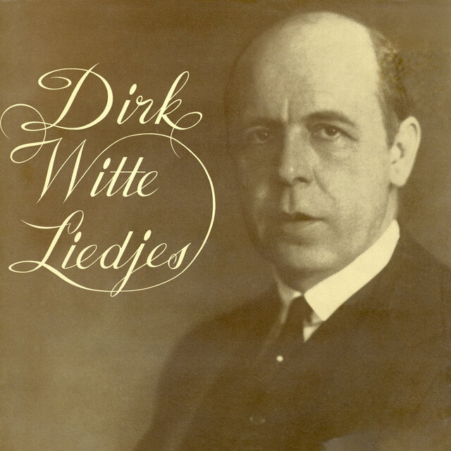Dirk Witte Liedjes (Remastered 2025)