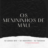 Os Menininhos de Mali