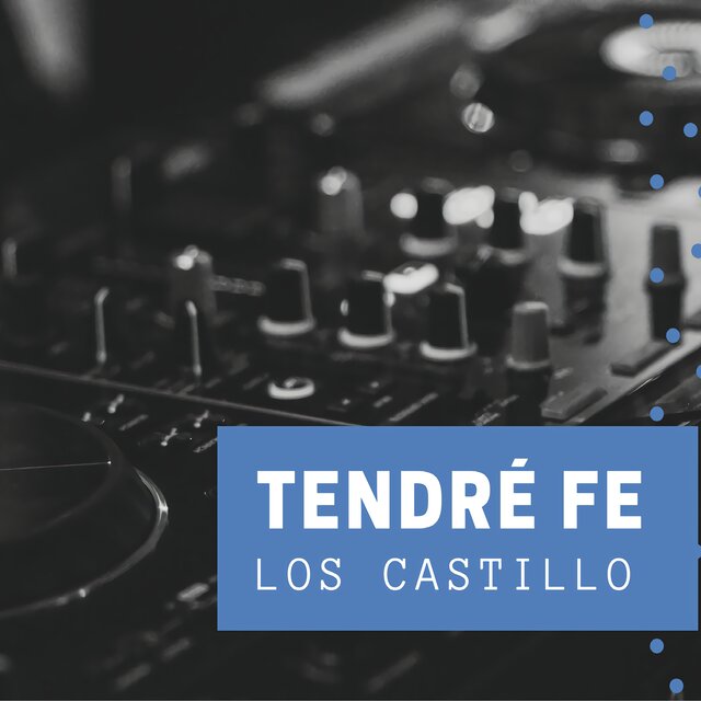 Tendré Fe