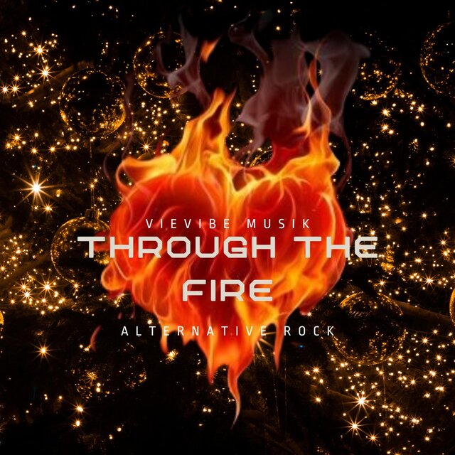 Through the Fire (Alternative Rock)