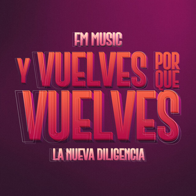 Y Vuelves Porque Vuelves