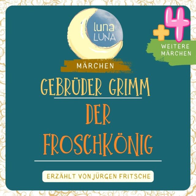 Gebrüder Grimm: Der Froschkönig plus vier weitere Märchen (Der Froschkönig, Katze und Maus in Gesellschaft, Marienkind, Das Rätsel, Von dem Mäuschen, Vögelchen und der Bratwurst - Teil 01 / 40)