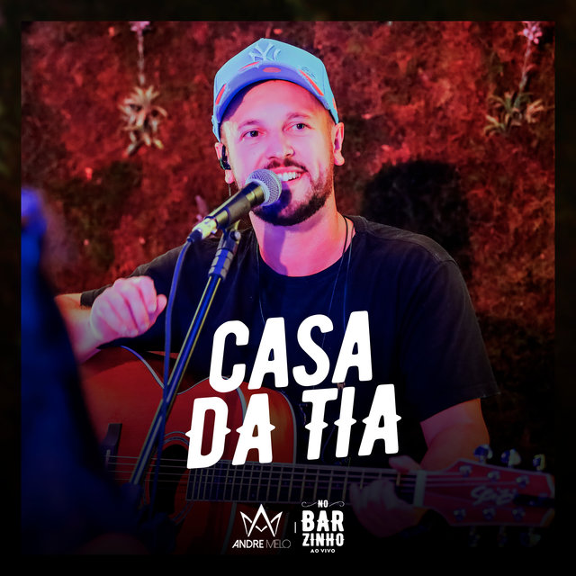 Casa da Tia (Ao Vivo)