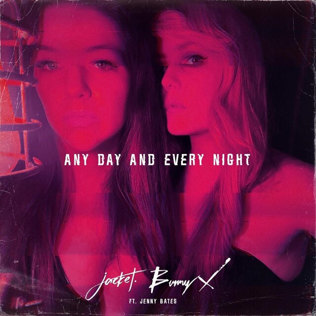 Any Day and Every Night