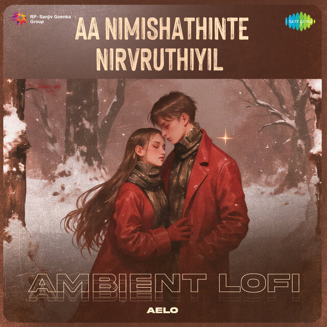 Aa Nimishathinte Nirvruthiyil (Ambient Lofi)