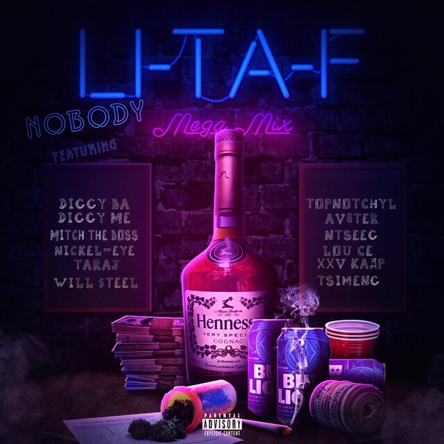 Li-Ta-F (feat. Diggy Ba, Diggy Me, Mitch the Boss, Nickel-Eye, Taraj, Will $teel, Topnotchyl, Av8ter, Ntseeg, Lou Ce, XXV Kadr & G-Meng)