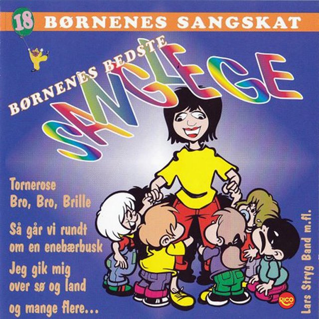 Børnenes sangskat, Vol. 18 - Børnenes bedste sanglege