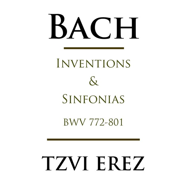 Bach: Inventions & Sinfonias, BWV 772-801